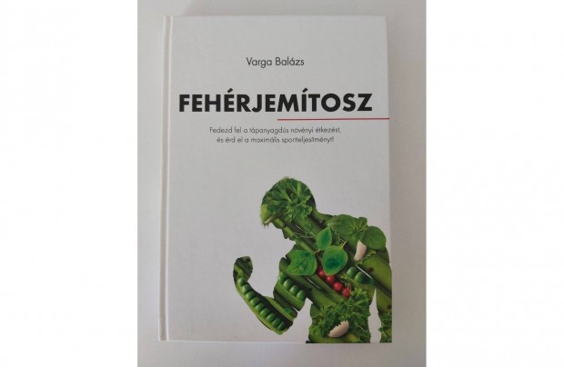 Varga Balzs: Fehrjemtosz