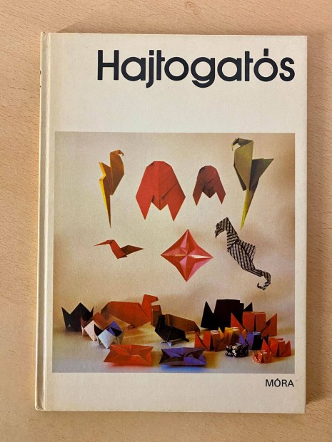 Varga Pter - Hajtogats (Origami foglalkoztat knyv, Mra Ferenc Ifj