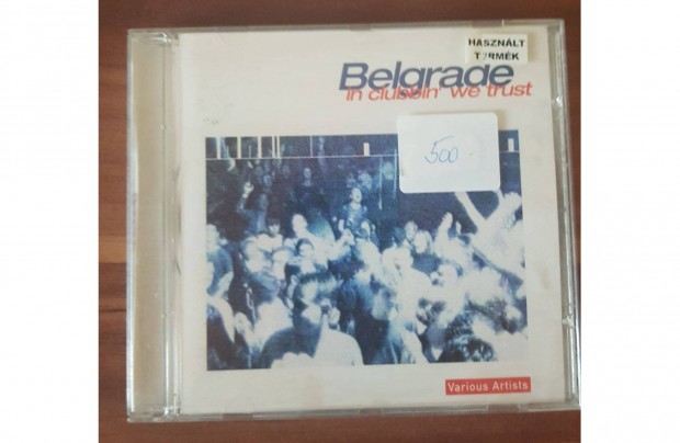 Various Artists - Belgrade In Clubbin' We Trust CD