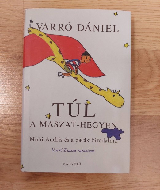 Varr Dniel knyvek: Tl a maszat hegyen, A szomjas troll