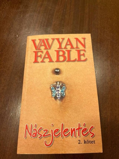 Vavyan Fable: Nszjelents