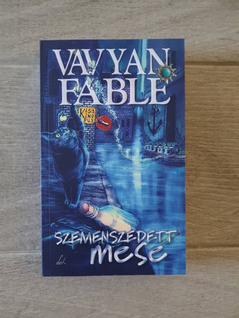 Vavyan Fable: Szemenszedett mese knyv 