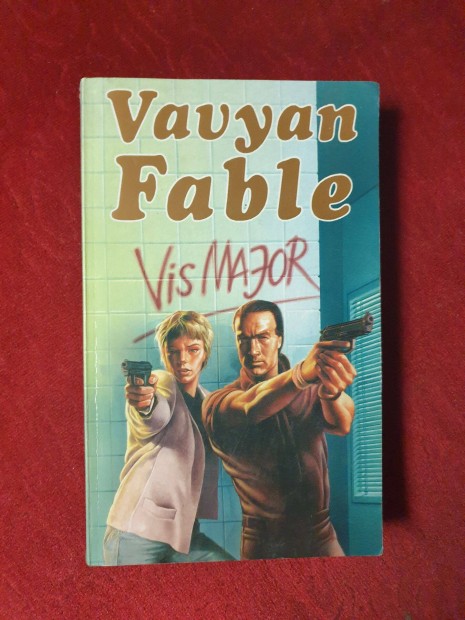 Vavyan Fable - Vis major / A zsaru nem jr egyedl