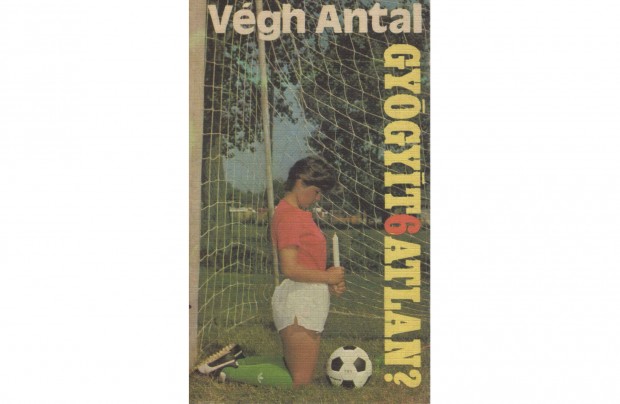 Vgh Antal: Gygythatatlan
