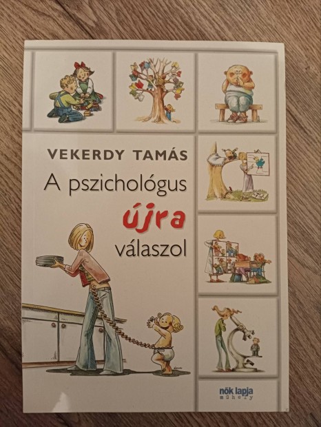 Vekerdy Tams a  Pszicholgus jra vlaszol