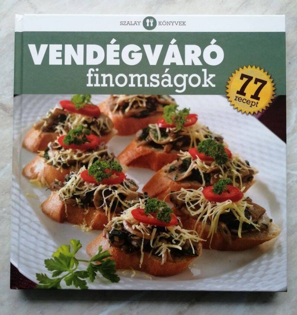 Vendégváró finomságok receptkönyv
