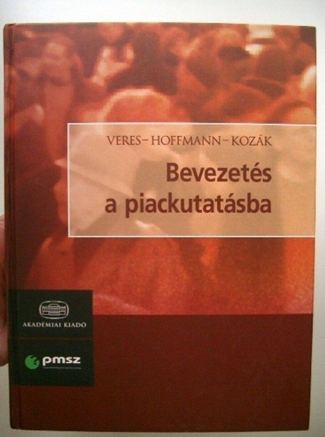 Veres- Hoffmann-Kozk Bevezets a piackutatsba c. knyv / tanknyv