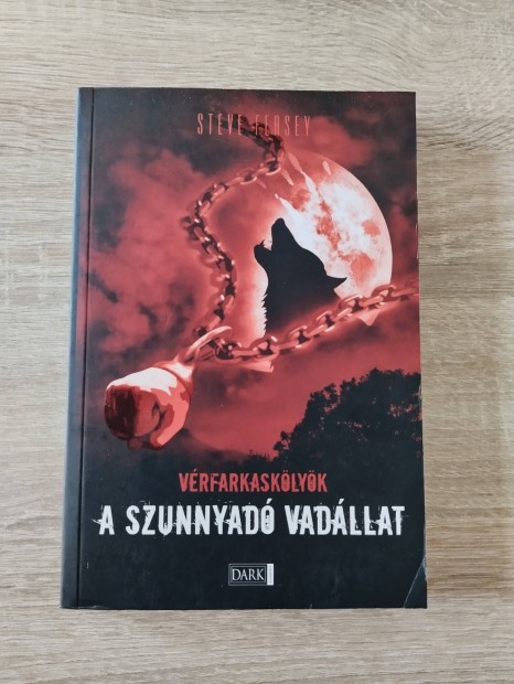 Vrfarkasklykk 1. - A szunnyad vadllat