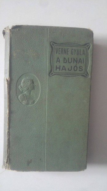 Verne Gyula (Jules Verne) A dunai hajs