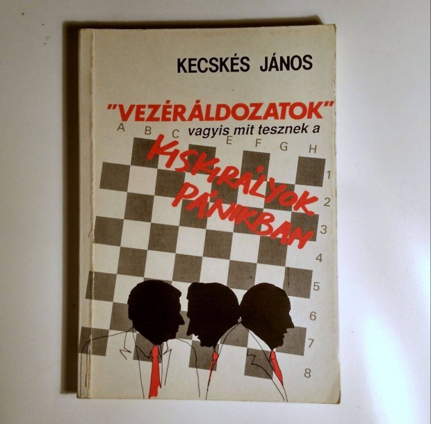 Vezrldozatok (Kecsks Jnos) 1990 (9kp+tartalom)