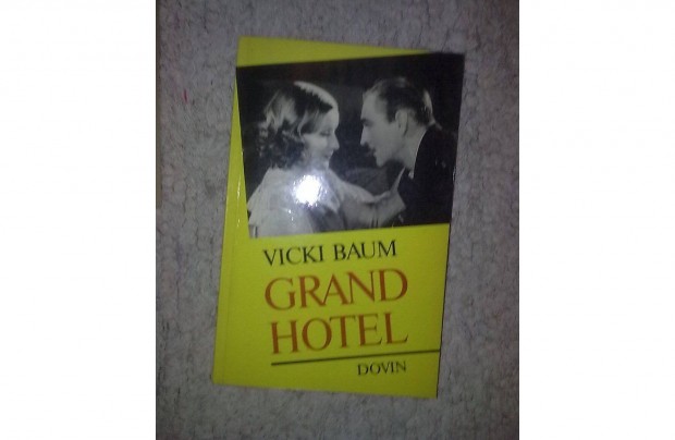 Vicki Baum: Grand Hotel