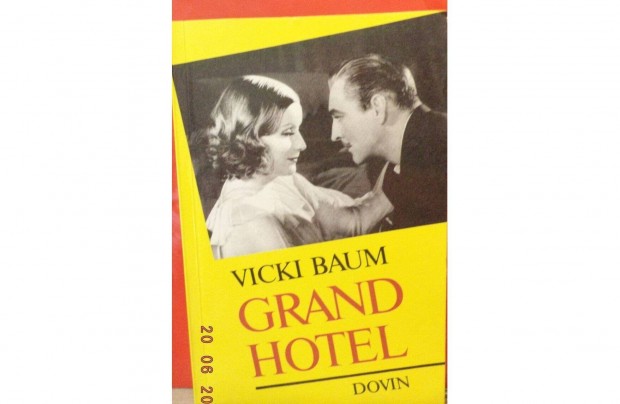 Vicki Baum: Grannd Hotel