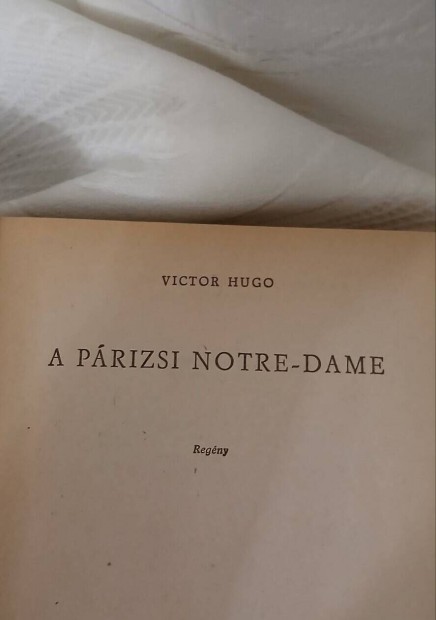 Victor Hugo A prizsi Notre-dam 1963, rgi knyv