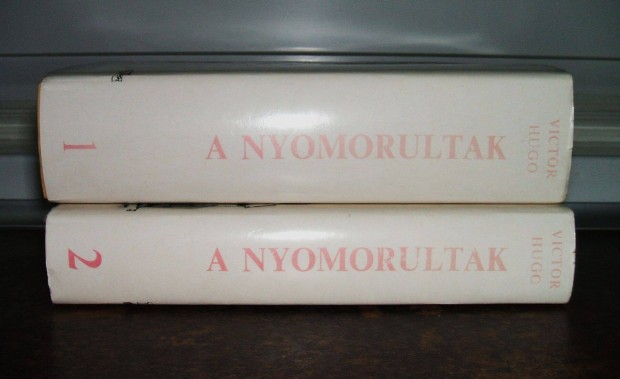 Victor Hugo: A nyomorultak c. regnye, I-II.ktet