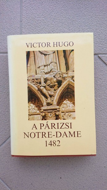 Victor Hugo: A prizsi Notre-Dame 1482 (1986-os pldny)