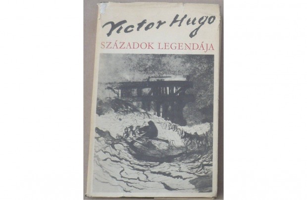 Victor Hugo: Szzadok legendja