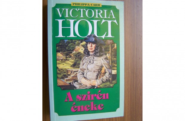 Victoria Holt: A szirn neke