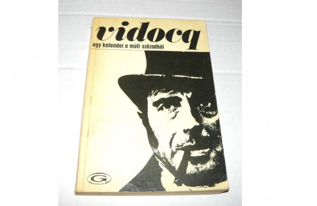 Vidocq - Egy kalandor a mlt szzadbl - Gondolat 1970
