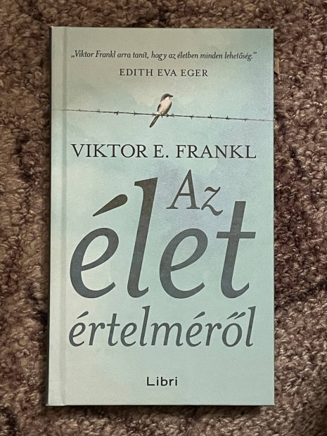 Viktor E. Frankl: Az let rtelmrl