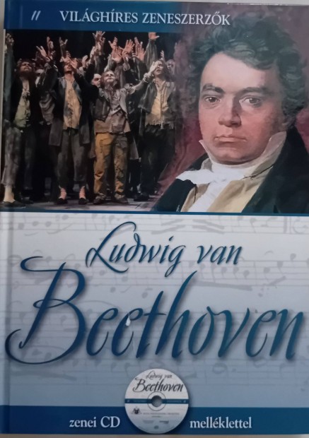 Vilghres zeneszerzk 11. Beethoven, jszer, cd mellklettel