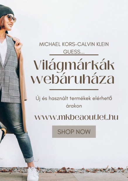 Vilgmrkk webruhza,  Michael Kors, Calvin Klein, Guess
