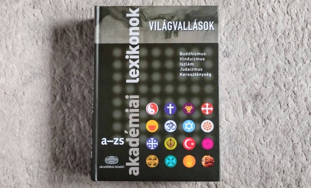 Vilgvallsok - Akadmiai lexikon A-ZS Buddhizmus, Hinduizmus, Iszlm