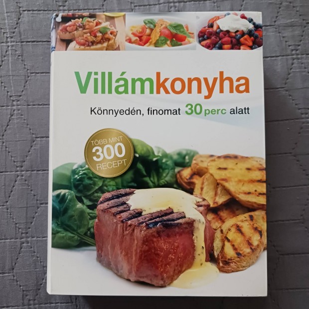 Villmkonyha-Knnyedn,finomat 30 perc alatt