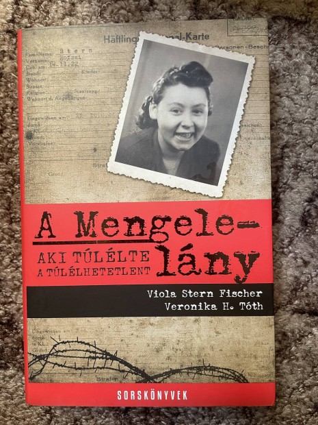 Viola Stern Fischer ? Veronika H. Tth: A Mengele-lny