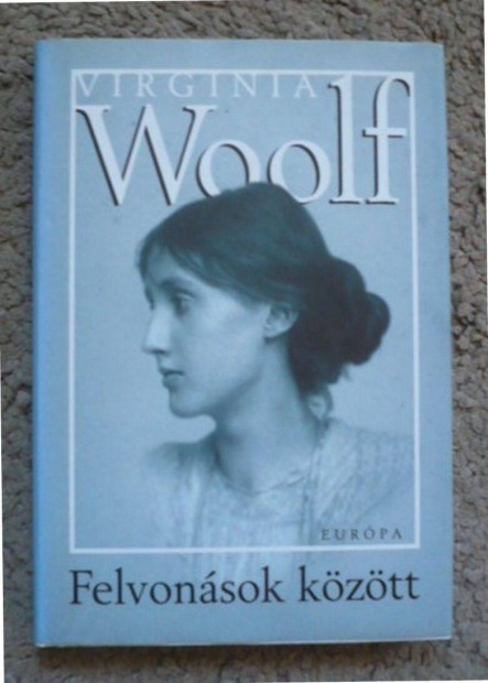 Virginia Woolf könyvek 1700 ft/db