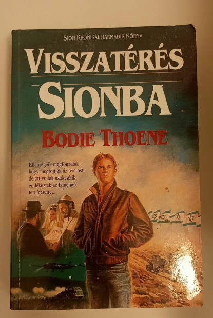 Visszatrs Sionba Bodie Thoene