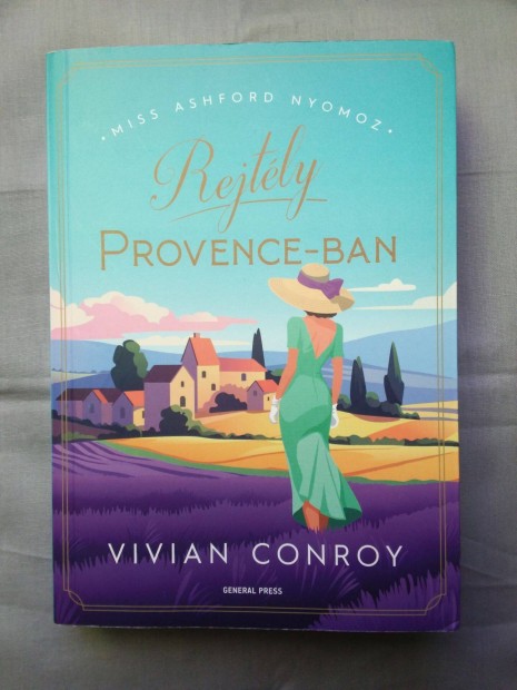 Vivian Conroy: Rejtly Provence-ban (2024)