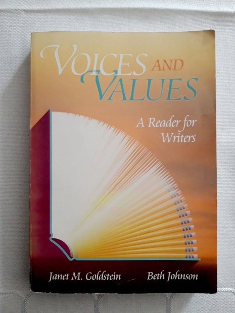 Voices and Values - A Reader for Writers