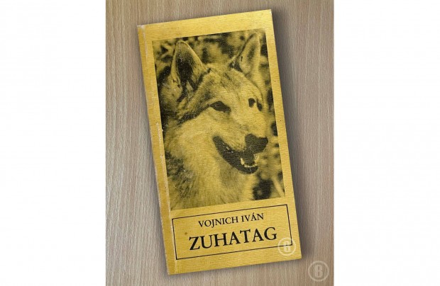 Vojnich Ivn: Zuhatag (Csak szemlyesen!)