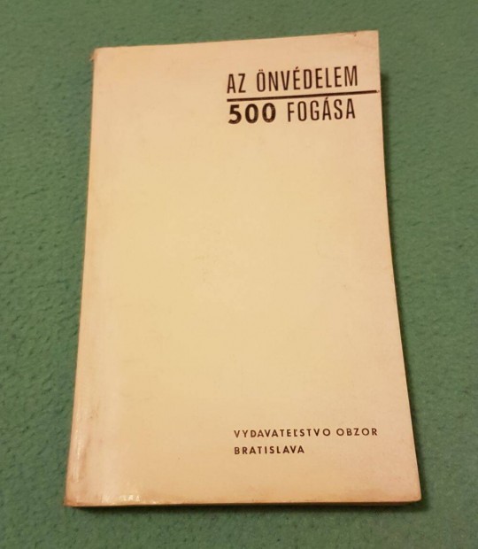 Vojtech L. Levsky - Az önvédelem 500 fogása könyv