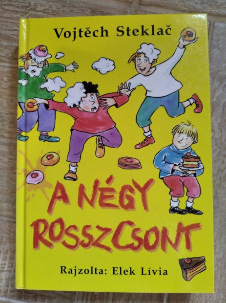 Vojtech Steklac: A négy rosszcsont