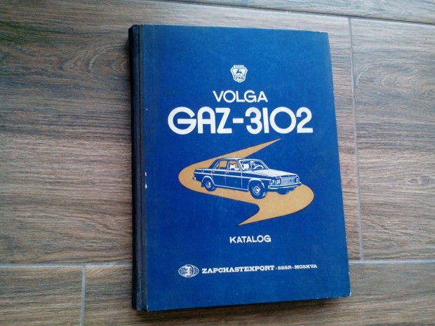 Volga Gaz 3102 alkatrszkatalgus