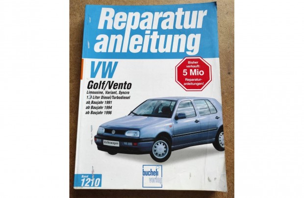 Volkswagen Vw. Golf 3 Dízel javítási karbantartási könyv
