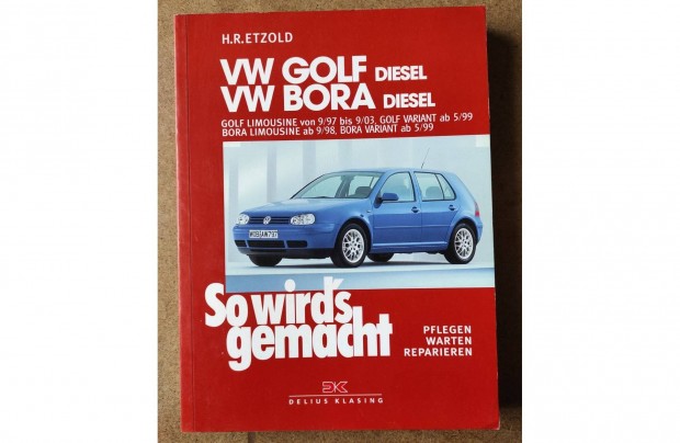 Volkswagen Vw, Golf,4, Bora Dzel javtsi karbantartsi knyv