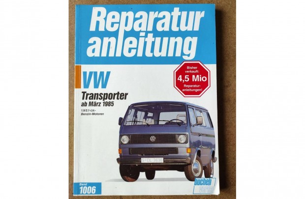 Volkswagen Vw, Transporter Dzel javtsi karbantartsi knyv 1985