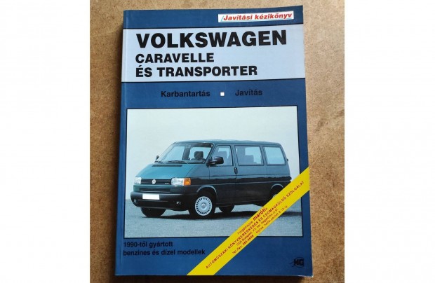 Volkswagen Vw. Transporter s Caravelle javtsi karbantartsi knyv