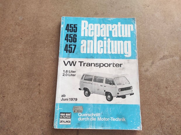 Volkswagen Vw. transporter 1,6 s 2,0 javtsi karbantartsi. 1979