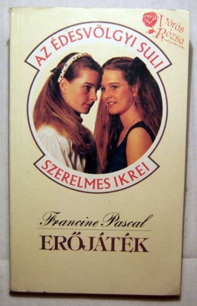 Vrs Rzsa - Erjtk (Francine Pascal) 1990 (2kp+tartalom)