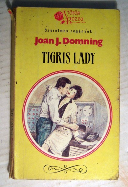 Vrs Rzsa - Tigris Lady (Joan J.Domning) 1989 (5kp+tartalom)