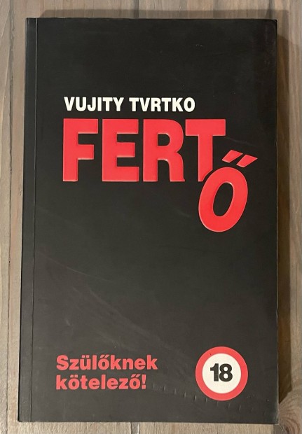 Vujity Tvrtko: Fert