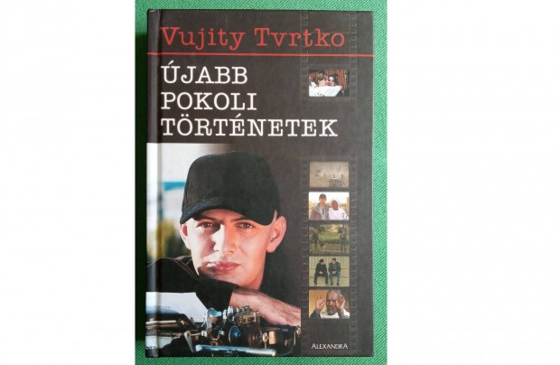 Vujity Tvrtko: jabb pokoli trtnetek