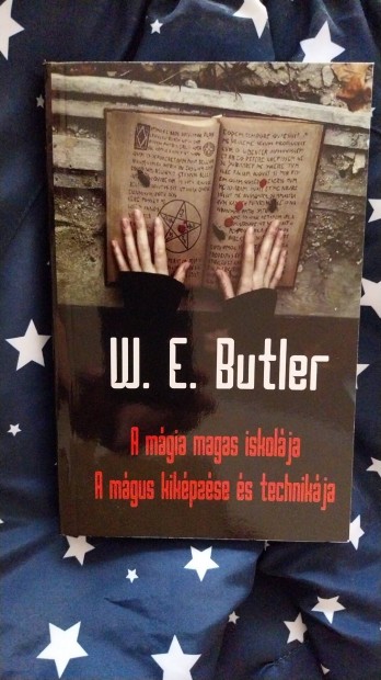 W.E. Butler A mgia magas iskolja