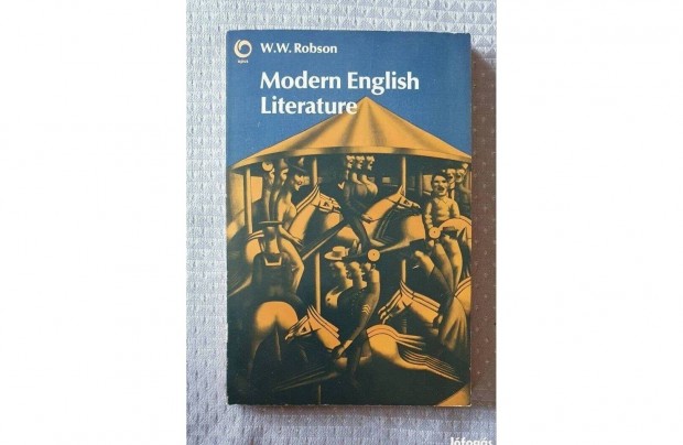 W.W. Robson: Modern English Literature 1979