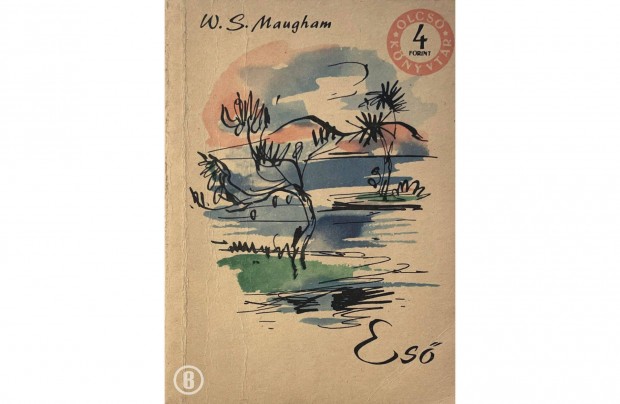 W. S. Maugham: Es (elbeszlsek)