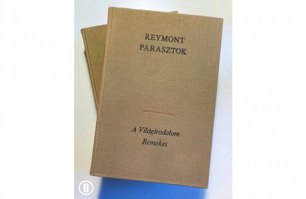 W. S. Reymont: Parasztok 1,2