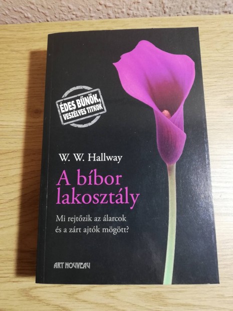 W. W. Hallway : A bbor lakosztly 